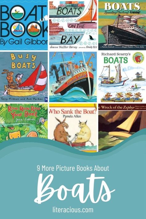 9 More Picture Book Titles About Boats – Literacious Boat Books For Preschool, Transportation Unit, Boat Theme, Transportation Preschool, Open Gym, Transportation Theme, Book Titles, School Librarian, Preschool Books