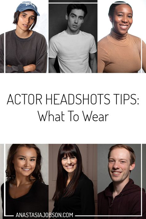 Headshot Outfits For Women Acting, Actor Head Shots, Headshots For Acting, What To Wear To An Audition Actor, Actor Headshot Poses, Tips For Headshots, Actor Headshots Women Poses, Acting Headshots Actresses Head Shots, Actor Portfolio Photography