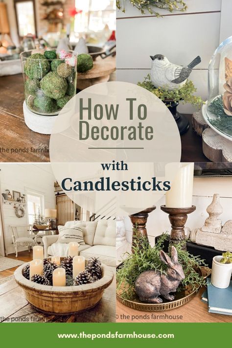 Decorating With Candlesticks Farmhouse, Crystal Candlesticks Decorating With, Decorate With Candle Holders, Metal Candle Holders Decor Ideas, Candle Pillars Decor Ideas, Style Candle Sticks, How To Decorate With Candle Holders, How To Style Candlesticks, Decorating With Candle Sticks