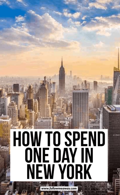 New York Sites To See, A Day In Nyc, A Day In New York City, Nyc In One Day, What To Do In Manhattan, New York In A Day, New York City Day Trip, New York City In A Day, One Day In New York City