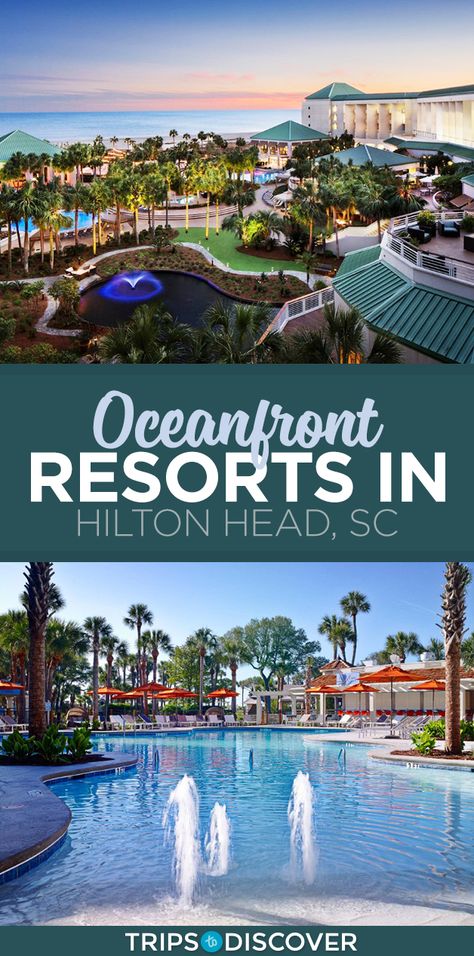 7 Best Oceanfront Resorts in Hilton Head, South Carolina South Carolina Family Vacation, Best Beaches In South Carolina, Sonesta Resort Hilton Head, Hilton Head Family Vacation, Hilton Head Island South Carolina Photos, Hilton Head With Kids, Things To Do In Hilton Head Sc, Hilton Head Island South Carolina Beach, Myrtle Beach Family Vacation