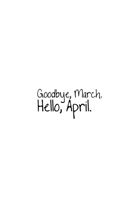 New Month Of April Quotes, April First Quotes, April New Month Quotes, April Quotes Month Of, April 1st Quotes, April Month Quotes, May 1st Quotes Month, April Aesthetic Month, April Captions