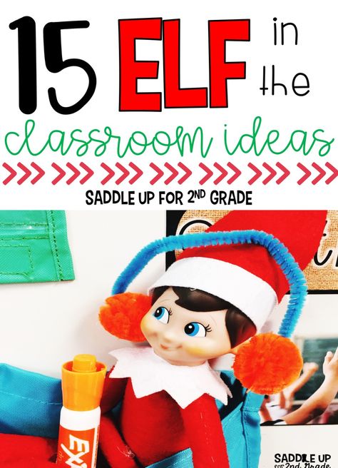 Wlf On The Shelf, Elf Ideas Easy Funny, Elf In The Classroom, Elf Font, Preschool Elves, Elf Classroom, Classroom Elf, Elf Ideas Easy, Bad Elf