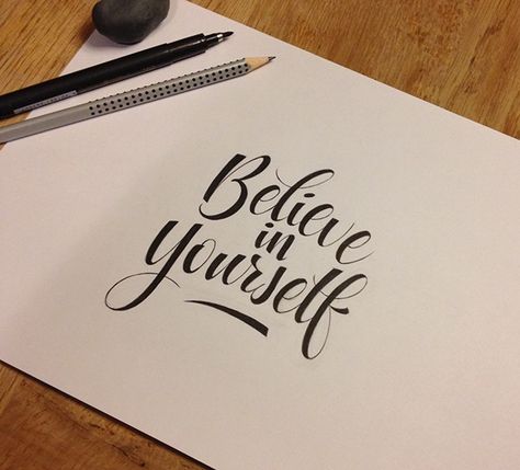 'Believe in yourself' Typo by Danny Zwiep, via Behance Believe In Yourself Calligraphy, Hand Lettering Alphabet Fonts, Luxury Kids Bedroom, Believe In Yourself Quotes, Calligraphy Paper, Alphabet Fonts, Calligraphy Practice, Hand Lettering Alphabet, Lettering Alphabet Fonts