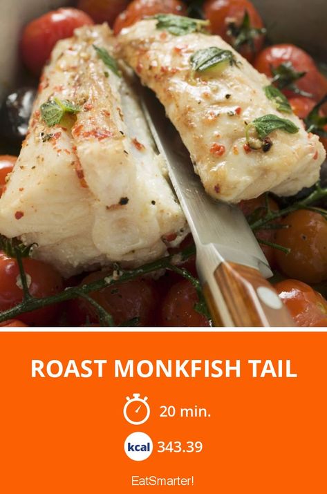 Roast Monkfish Tail - quick recipe - simple dish - A recipe idea by EAT SMARTER | Fish, Roast, saltwater Fish, Mediterranean, baked dish, low-carb, low-carb, low-carb, low-carb #fruitvegetable #recipes Monkfish Tail Recipes, Monk Fish Recipe Ideas, Baked Monkfish Recipes, Monkfish Recipes, Monk Fish, Baked Dish, Saltwater Fish, Recipe Simple, Green Goddess