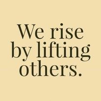 Generous Quotes, Inclusion Quotes, Charity Quotes, Helping Others Quotes, Community Quotes, We Rise By Lifting Others, Sales Motivation, Quotes Heart, Be Generous