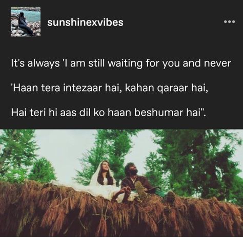 Laila Majnu Quotes, Intezaar Quotes, Laila Majnu 2018 Movie Quotes, Laila Majnu 2018 Movie, Laila Majnu Aesthetic, Best Friend Breakup Quotes, Song Qoutes, Literary Love Quotes, Desi Love