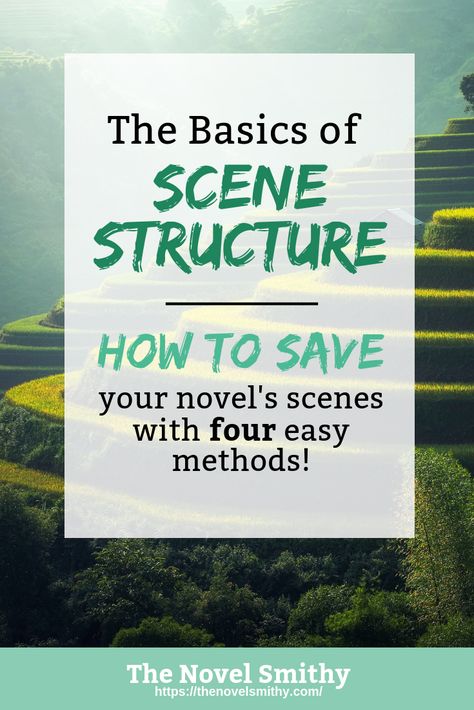 The Basics of Scene Structure: Action and Reaction - The Novel Smithy Scene Structure, Writing Scenes, Plotting A Novel, Story Development, Romance Writing, Scene Writing, Writing Outline, Fantasy Writing, Writing Plot