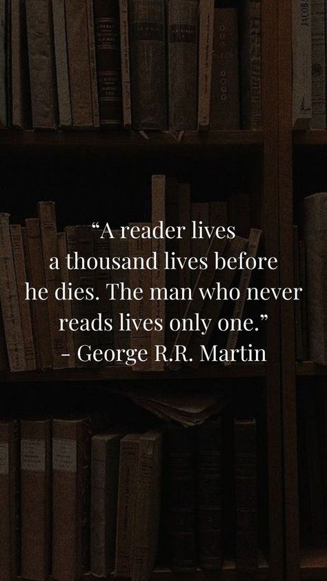 George Rr Martin Quotes, Readers Quotes, George Martin, Company Quotes, George R R Martin, George Rr Martin, Phone Wallpaper Quotes, Author Quotes, Crazy Quotes