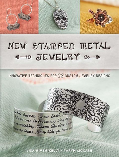 Book Review and Giveaway : New Stamped Metal Jewelry - The Beading Gem's Journal Stamped Metal Jewelry, Jewelry Book, Free Jewellery Making Tutorials, Metal Stamped Jewelry, Diy Jewelry Projects, Stamped Metal, Basic Jewelry, Jewelry Making Tools, Design Stamps