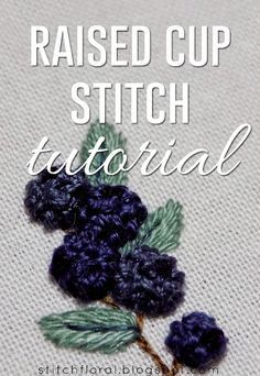 Raised Stitch Embroidery, Needlepoint Flowers Patterns, Raised Embroidery Stitches, Needlepoint Stitches For Flowers, Advanced Embroidery Stitches, Blackberry Embroidery, 3d Embroidery Techniques, Flower Embroidery Tutorial, Diy Embroidery Art