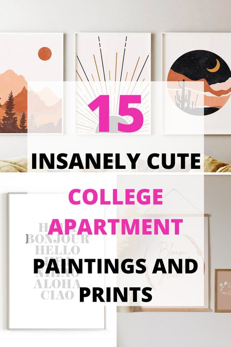 These college apartment decor paintings and prints will look so cute in my new college apartment living room! #collegeapartmentdecor #collegeapartmentdecorlivingroom Dorm Decorations Wall, College Apartment Kitchen, College Apartment Bathroom, Boho Dorm Decor, First Apartment Tips, College Bedroom Apartment, Diy Dorm Decor, College Apartment Living Room, Decor Paintings