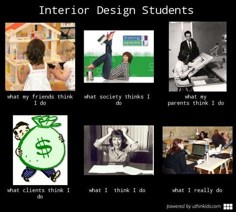 Interior Design Colleges, Interior Design Programs, Interior Design Student, Student Humor, Interior Design Resources, Post Grad, Design Career, Architecture Student, Design Student