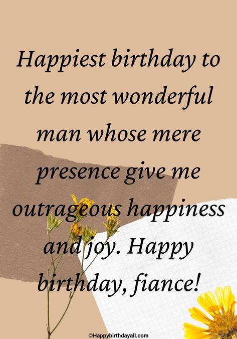 Romantic happy birthday wishes for fiance. Wish your finance with lovely birthday wishes. Birthday Wishes For Your Fiance, Bday Wish For Fiance, Happy Birthday Msg For Fiance, Birthday Wish For Future Husband, Birthday Message To Fiance, Happy Birthday For Fiance, Bday Wishes For Fiance Male, Birthday Caption For Fiance, Birthday Post For Fiance