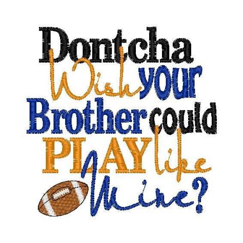 Older brother Football Mom Shirts Ideas, Football Sister, Baseball Sister, Football Spirit, Football Shirt Designs, Football Signs, Football Cheer, Sports Mom Shirts, Balls Shirt