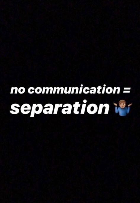 No communication = separation | follow @xclusivejay for pins that’ll change your life! 💗🕊🦋 - #quotes No Communication Tweets, Communication Tweets, No Communication Quotes, No Communication, Communication Quotes, Snapchat Story, Realest Quotes, Selfie Ideas, Snapchat Stories