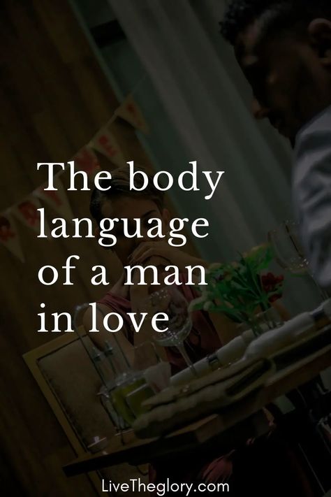 The body language of a man in love - Live the glory Body Language Of A Man In Love, Love Body Language, Body Language Psychology Attraction, Love Languages Quotes, Secretly In Love Quotes, Body Language Attraction Men, Love Language Quotes, Love Language Ideas, Special Person Quotes