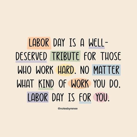 Happy Labour Day Quotes, Labor Day 2023, Labor Day Post, Labor Quotes, Happy Labor Day Quotes, Seasonal Quotes, Labor Day Quotes, Season Quotes, Fall Quotes