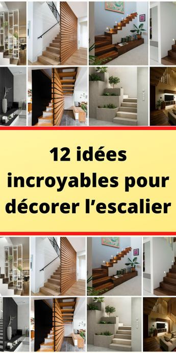 12 idées incroyables pour décorer l’escalier Decoration Cage D'escalier, Decoration Cage Escalier, Escalier Design, Fun Ideas, Home Staging, Staging, Stairs, New Homes, Architecture