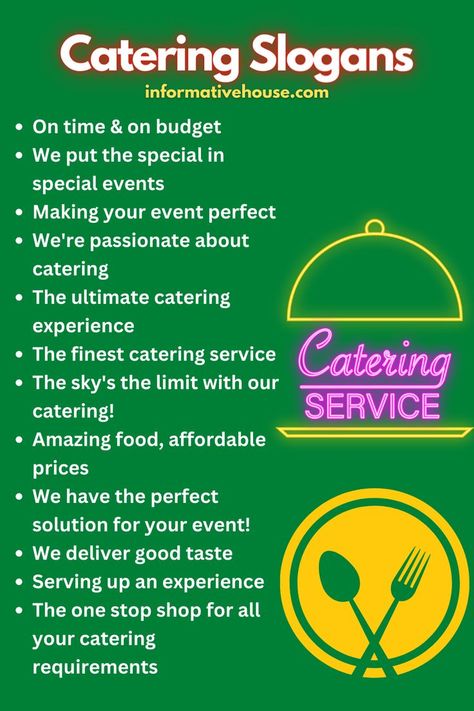 Catering Slogans For Business Slogans For Business, Catering Business Logo, Catering Menu Design, Restaurant Quotes, Party Planning Food, Starting A Catering Business, Catering Logo, Catering Food Displays, Business Strategy Management