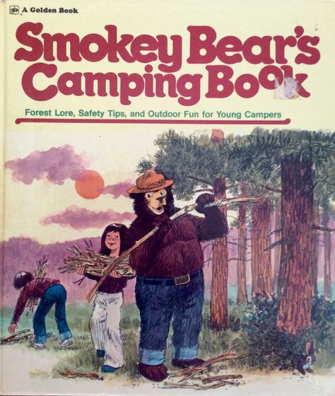 Western Publishing Company, 1976. Fire Safety Unit, Camping In Tennessee, Camping Books, Book Repair, Smokey The Bears, Golden Book, Forest Fire, Fire Safety, Vintage Children's Books