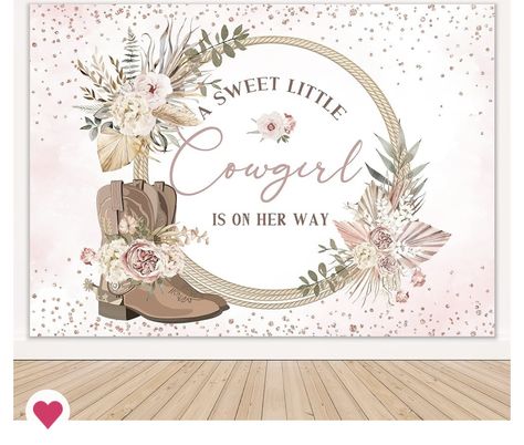 Cowgirl Backdrop, Cowgirl Baby Shower Theme, West Girl, Cow Baby Shower Theme, Western Baby Girls, Cowboy Wild West, Cowgirl Baby Showers, Baby Shower Pictures, Shower Photography