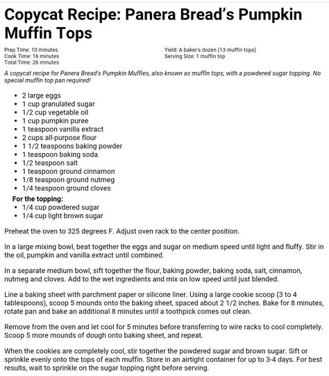 Copycat... Panera's Pumpkin Muffin Tops... Panera Pumpkin Muffin Tops, Pumpkin Muffin Tops Panera, Panera Muffin Tops, Panera Bread Pumpkin Muffin Recipe, Panera Muffins, Panera Bread Pumpkin Muffins, Panera Pumpkin Muffin Recipe, Pumpkin Muffin Tops, Panera Cookie Recipe