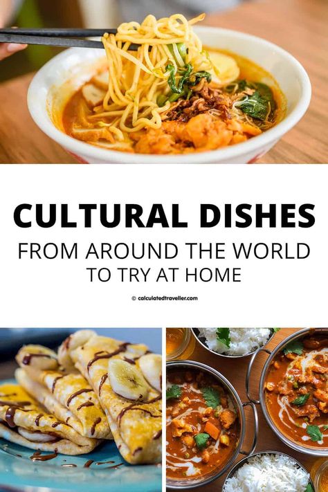 These cultural dishes may not be signature dishes or the best food from the country they represent but they are delicious choices and easy to find locally if you are looking to try some new international foods at home. #world #travel #cuisine #food #international #culture Cultural Dishes, Food International, Foods At Home, Cultural Food, Around The World Food, Foreign Food, Global Cuisine, Signature Dishes, Cuisine Recipes