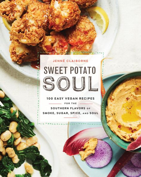 Jenné Claiborne, Georgia-Born Chef and Food Blogger, Puts a Healthy Spin on Traditional Soul Food Best Cookbooks For Beginners, Smoothies Vegan, Bbq Jackfruit, Sweet Potato Cinnamon, Easy Vegan Recipes, Peach Salad, Vegetarian Cookbook, Desserts Vegan, Best Cookbooks