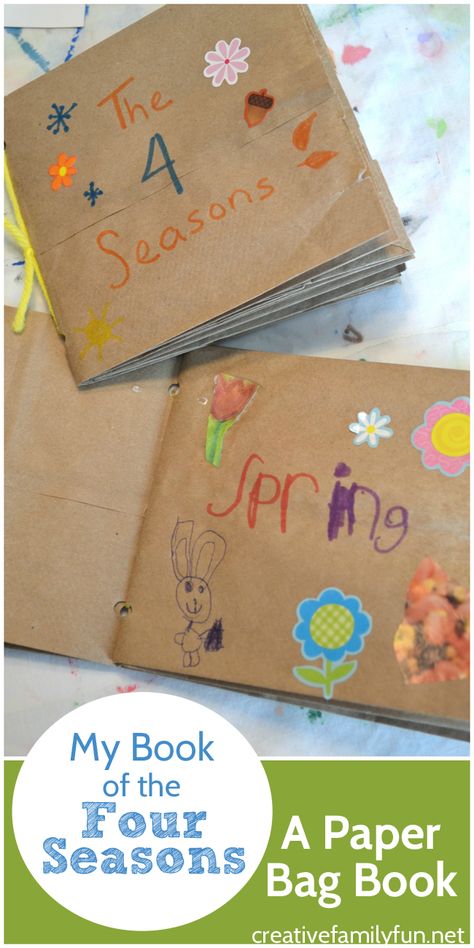 My Book of the Four Seasons: A Paper Bag Book. This fun craft for kids encourages can combine science, art, and creative writing. Seasonal Changes Activities, 4 Seasons Activities For Kids, Seasons Craft, Season Project, Paper Bag Book, Science Table, Seasons Preschool, Paper Bag Books, Simple Songs