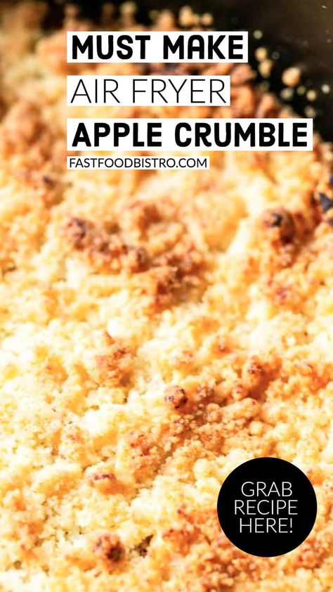 Apple crumble in Air Fryer basket Air Fryer Apple Crumble, Apple Crumble Recipe Easy, Air Fryer Recipes Uk, Air Fryer Cake Recipes, Easy Apple Crumble, Actifry Recipes, Air Fryer Recipes Dessert, New Air Fryer Recipes, Air Fryer Recipes Snacks