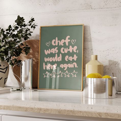 "Enhance your kitchen with my delightful wall art prints, featuring the humorous and charming quote, \"Chef was cute, would eat here again.\ Kitchen Themes Apartment, Pink And Green Kitchen Decor, Cute Kitchen Decor Apartment, Green Aesthetic Kitchen, Pink And Green Apartment, Pink And Green Kitchen, Pink And Green Aesthetic, Gorilla Warfare, Pink Kitchen Walls