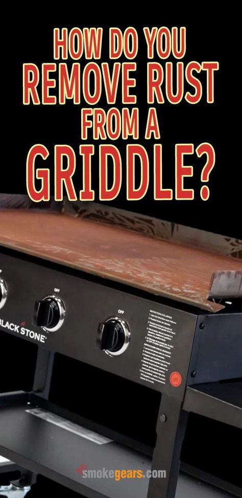 Outdoor Griddle Recipes, Griddle Cooking Recipes, Stainless Steel Griddle, Blackstone Grill, Cast Iron Cleaning, Flat Top Griddle, Flat Top Grill, Remove Rust, Griddle Recipes