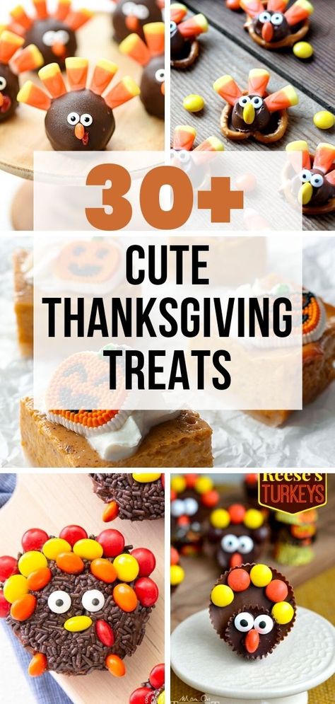 Thanksgiving Recipes Treats, Fun Turkey Desserts, Cute And Easy Thanksgiving Desserts, Thanks Giving Treats Desserts, Brownie Turkey Treats, Easy Thanksgiving Treats To Make, Thanksgiving Treats Preschool, Easy Holiday Sweet Treats, Cornucopia Candy Favors