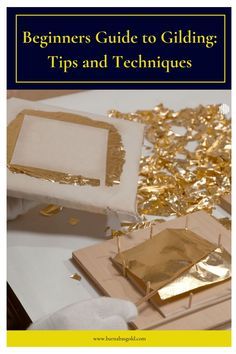 Gold Leaf To Furniture, Gold Leaf Techniques, Gold Gilding Diy, Gold Leaf Foil Diy Projects, Diy Gold Leaf Art, How To Apply Gold Leaf To Furniture, Gold Leaf Crafts, How To Use Gold Leaf On Canvas, Gold Foil Furniture