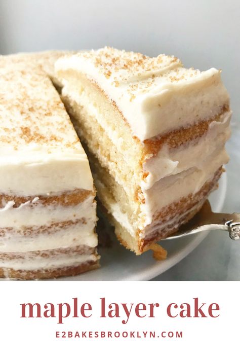 Maple Layer Cake | e2 bakes brooklyn Winter Dessert Recipes Easy, Gesine Prado, Maple Desserts, Texas Cake, Canadian Dessert, Maple Cake, Maple Recipes, Maple Syrup Recipes, Tiramisu Dessert