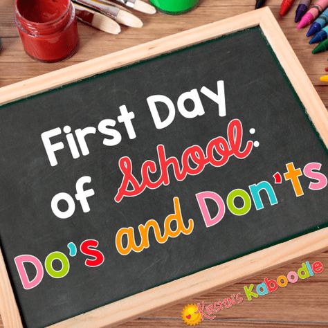 First Day School, Do's And Don'ts, Primary Students, School Survival, Third Grade, First Day Of School, First Day, One Day, Back To School