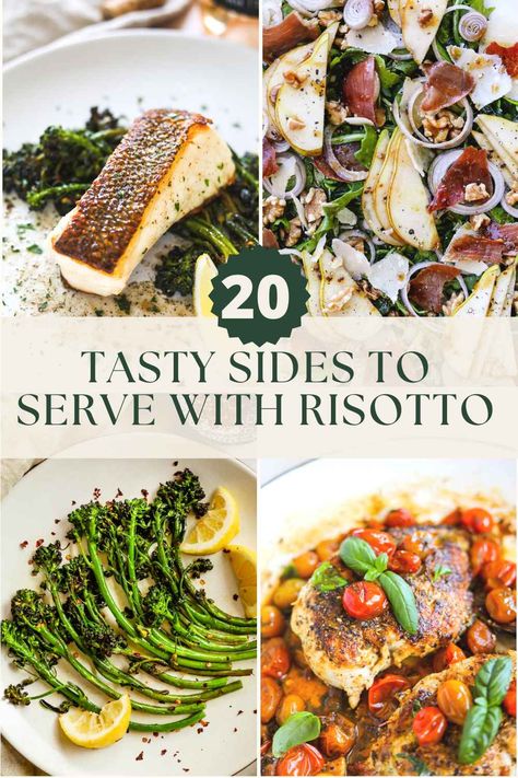 20 Tasty Sides to Serve With Risotto Risotto Pairings, Risotto Menu Ideas, Dinner With Risotto, Dinner Ideas With Risotto, Meals With Risotto Dinners, Risotto Meals Dinners, Risotto And Steak, What To Pair With Risotto, What Goes With Risotto