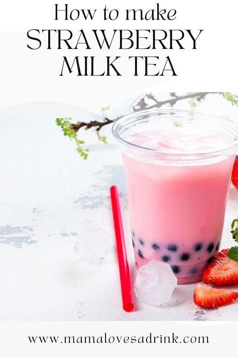 How To Make Strawberry Boba Tea, How To Make Strawberry Popping Boba, How To Make Strawberry Milk Tea, How To Make Strawberry Boba, Fruit Boba Recipe, Fruit Boba Tea Recipe, How To Make Boba Tea At Home, Popping Boba Drinks, Strawberry Boba Tea Recipe