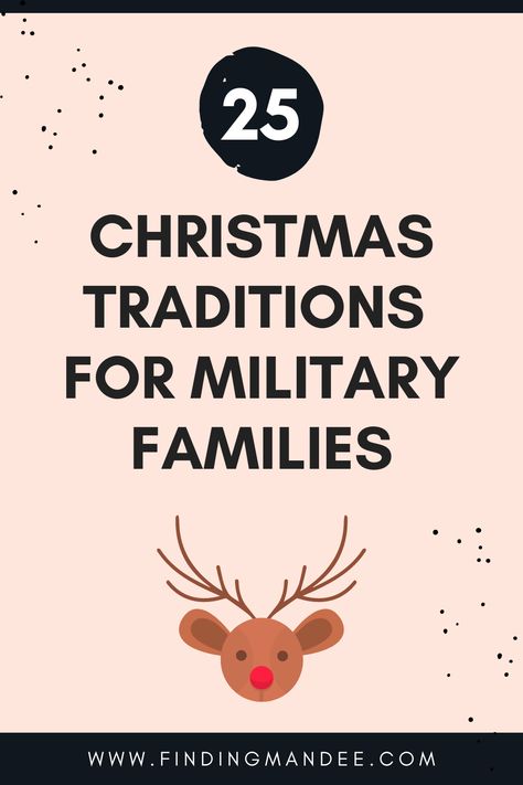 25 Christmas Traditions for Military Families - Finding Mandee Cinnamon Rolls Christmas, Christmas Reflections, Army Christmas, Military Christmas, Texas Christmas, Meaningful Christmas, Christmas Cookies Decorated, Military Family, Family Christmas Shirts