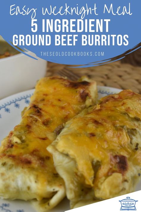 Green Chilli Burritos, Ground Beef Verde Enchiladas, Ground Beef Wraps Flour Tortillas, Green Chile Beef Burritos, Burrito Filling Ground Beef, Easy Beef Enchiladas With Green Sauce, Ground Beef Salsa Verde Enchiladas, Recipe For Burritos Ground Beef, Green Chili Burritos Ground Beef