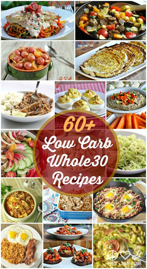 60 Low Carb Whole30 Recipes | Peace Love and Low Carb Low Carb Whole 30, Peace Love And Low Carb, Low Carb Love, Low Carb Low Fat Recipes, Boiled Egg Diet Plan, Low Carb Low Sugar, Low Carb Diets, Whole30 Recipes, Low Carb Diet Recipes