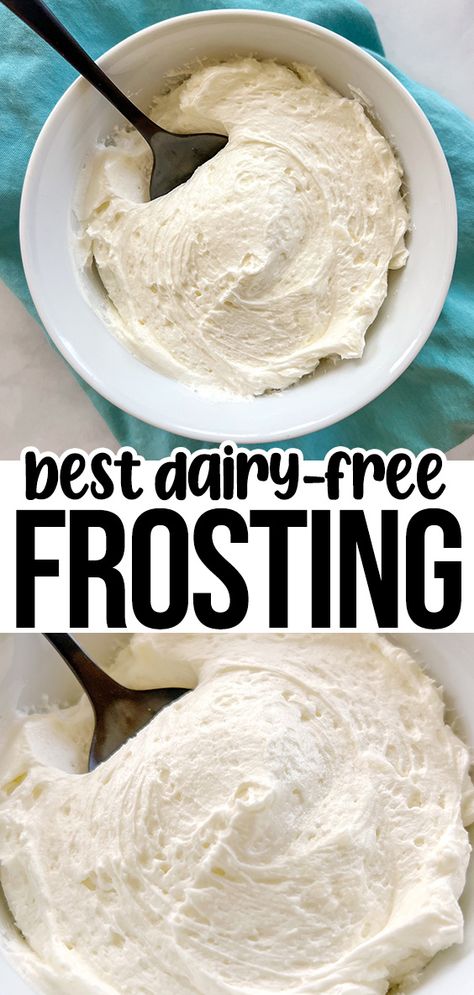 This quick and easy dairy free frosting recipe is smooth, creamy, and perfectly sweet. It makes a great icing for your favorite cakes and cupcakes. This step-by-step guide will teach you how to make the best frosting without dairy, recipes to enjoy it on, and my favorite store-bought brands. Gluten Dairy Free Frosting, Nondairy Frosting Recipe, Non Dairy Icing For Cake, Best Dairy Free Icing, Diary Free Frosting, Dairy Free Whipped Frosting, Gluten Free Dairy Free Frosting Recipe, Best Vegan Frosting, Homemade Dairy Free Frosting