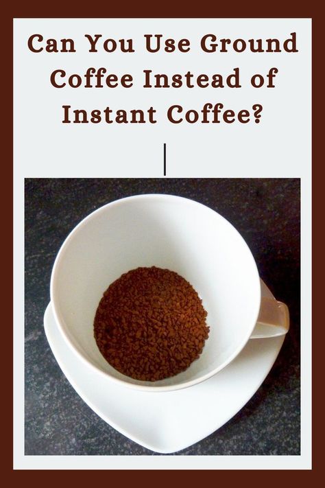 Yes, Ground coffee is just the beans that haven’t been brewed yet. This means, unlike instant coffee, it will not completely dissolve in water. Some of it will, the rest will sink to the bottom of the cup. Ground Coffee Recipes, Different Coffee Drinks, Instant Coffee Recipes, Different Coffees, Uses For Coffee Grounds, Coffee Drink Recipes, Ground Coffee, Coffee Type, Instant Coffee