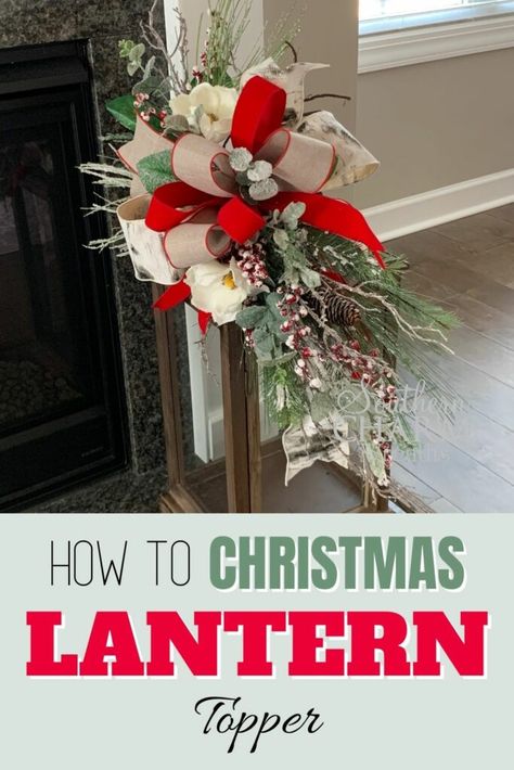 Christmas Tree Toppers Ideas, Tree Toppers Ideas, Diy Tree Topper, Diy Christmas Tree Topper, Toppers Diy, Lantern Christmas, Lantern Ideas, Christmas Lantern, Christmas Wreaths To Make