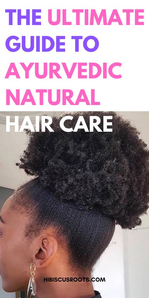 Ayurveda Hair Growth, Daily Hair Care Routine For Natural Hair, Ayurvedic Recipes For Hair, Ayurvedic Hair Products, Hair Care Ayurveda, Ayurveda Herbs For Hair, Ayurveda Hair Care, Ayurveda Hair, Auyvedic Hair Growth