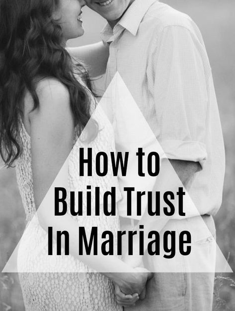 Trust In Marriage, Relationship Things, Marriage Books, Trust In Relationships, Marriage Help, Building Trust, Wise People, Great Father, Christian Marriage