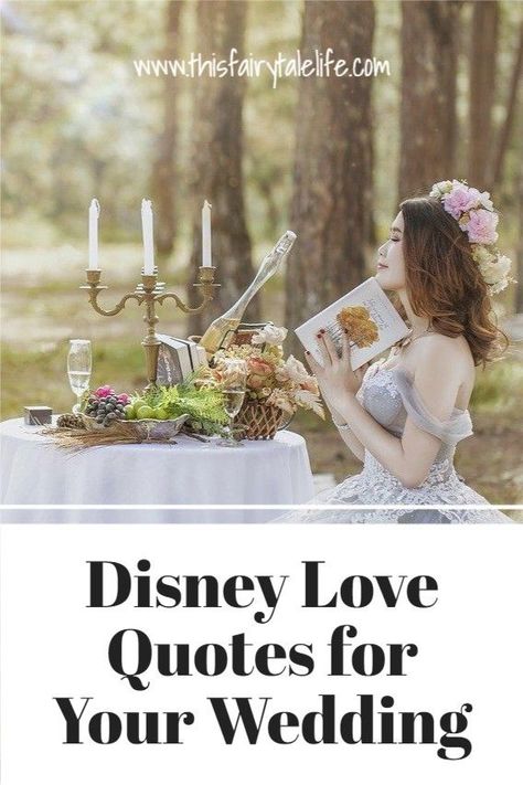 50 Disney quotes that would be great for wedding vows Disney Wedding Poems, Disney Wedding Quotes Marriage, Disney Love Quotes Wedding, Quotes About Wedding Day, Disney Wedding Vows To Husband, Wedding Phrases Quotes, Happy Ever After, Disney Vow Renewal, Wedding Album Quotes