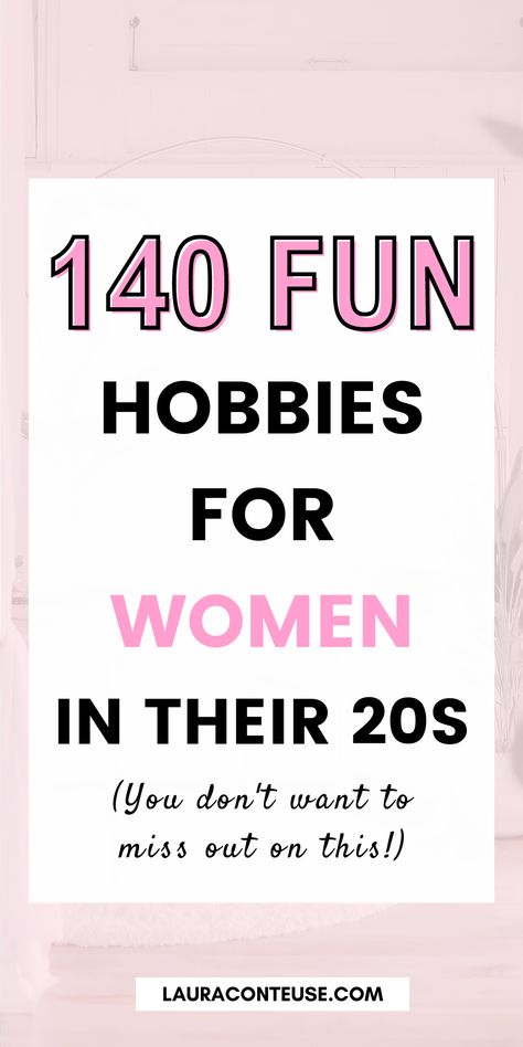 a pin that says in a large font Fun Hobbies for Women in Their 20S Nee Hobbies To Try, Cool Girl Hobby, Hobbies List Ideas, Finding Hobbies Ideas, Random Hobbies To Try, Hobby Ideas List, Hobbies For Middle Aged Women, Personal Interests List, How To Find New Hobbies