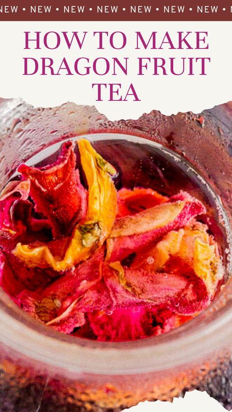 how to make dragon fruit tea Dragon Fruit Tea Recipe, Fruit Wine Recipes, Fruit Tea Recipes, Dragon Fruit Juice, Dragonfruit Recipes, Dragon Fruit Benefits, Fruit Jam Recipes, Red Dragon Fruit, Fruit Nutrition